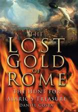 Lost Gold of Rome