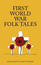 First World War Folk Tales