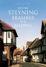 Guilmant, A: Bygone Steyning, Bramber and Beeding