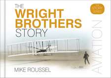 The Wright Brothers Story