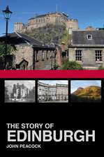 The Story of Edinburgh