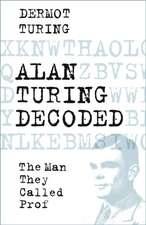 Alan Turing Decoded