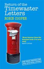 Cooper, R: Return Of The Timewaster Letters