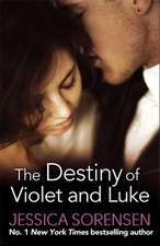 Sorensen, J: Destiny of Violet and Luke