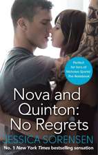 Sorensen, J: Nova and Quinton: No Regrets