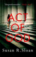 Sloan, S: Act Of God