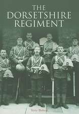 The Dorsetshire Regiment