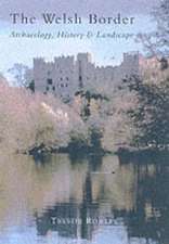 Rowley, T: Welsh Border