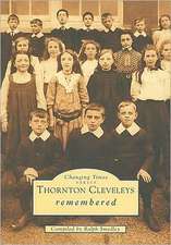 Thornton Cleveleys Remembered