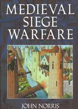 Medieval Siege Warfare