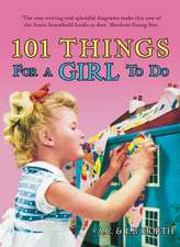 101 THINGS FOR GIRLS TO DO