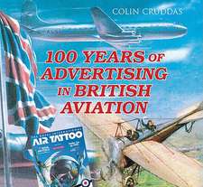 100 Years of Advertising in British Aviation