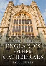 England's Other Cathedrals