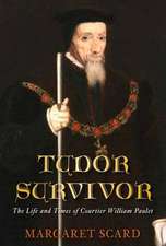 Tudor Survivor