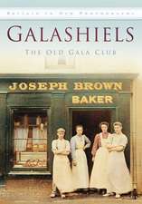 Gala Club, T: Galashiels