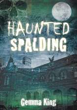 Haunted Spalding