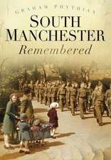 South Manchester Remembered