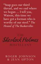 The Sherlock Holmes Miscellany: Not a Guide to