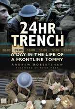 24hr Trench: A Day in the Life of a Frontline Tommy