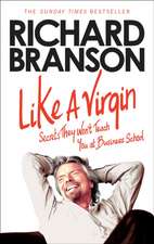 Branson, R: Like a Virgin