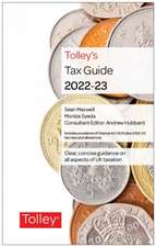 Hayes, C: Tolley's Tax Guide 2022-23