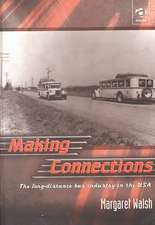 Making Connections: The Long-Distance Bus Industry in the USA