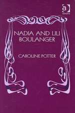 Nadia and Lili Boulanger