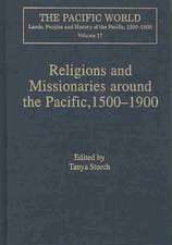 Religions and Missionaries around the Pacific, 1500–1900