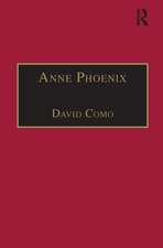 Anne Phoenix: Printed Writings, 1500–1640: Series I, Part Four, Volume 5