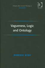 Vagueness, Logic and Ontology