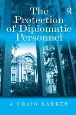 The Protection of Diplomatic Personnel