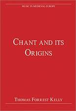 Chant and its Origins