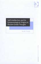 Self-Intellection and Its Epistemological Origins in Ancient Greek Thought