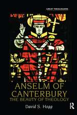 Anselm of Canterbury: The Beauty of Theology