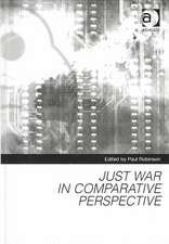 Just War in Comparative Perspective