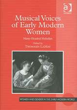 Musical Voices of Early Modern Women: Many-Headed Melodies