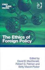 The Ethics of Foreign Policy