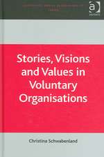 Stories, Visions and Values in Voluntary Organisations