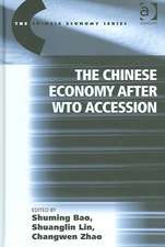 The Chinese Economy after WTO Accession