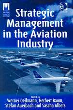 Strategic Management in the Aviation Industry