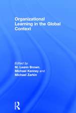 Organizational Learning in the Global Context