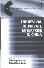 The Revival of Private Enterprise in China