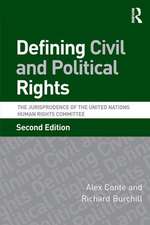 Defining Civil and Political Rights: The Jurisprudence of the United Nations Human Rights Committee