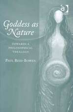 Goddess as Nature: Towards a Philosophical Thealogy