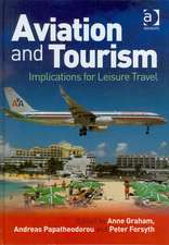 Aviation and Tourism: Implications for Leisure Travel