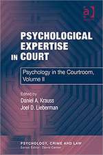 Psychological Expertise in Court: Psychology in the Courtroom, Volume II