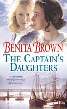 The Captain's Daughters: A passionate and page-turning Tyneside saga