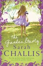 Challis, S: The Garden Party