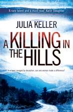 A Killing in the Hills (Bell Elkins 1)