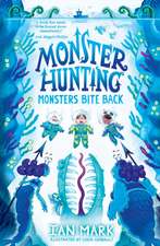 MONSTERS BITE_MONSTER HUNT2 PB